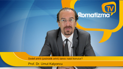 Sedef artriti (psöriatik artrit) tanısı nasıl konulur? Prof. Dr. Umut Kalyoncu